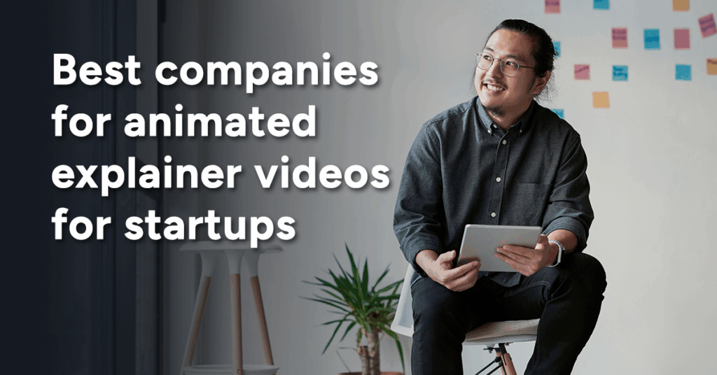 Best explainer videos for startups